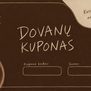DOVANŲ KUPONAS KAVA virė