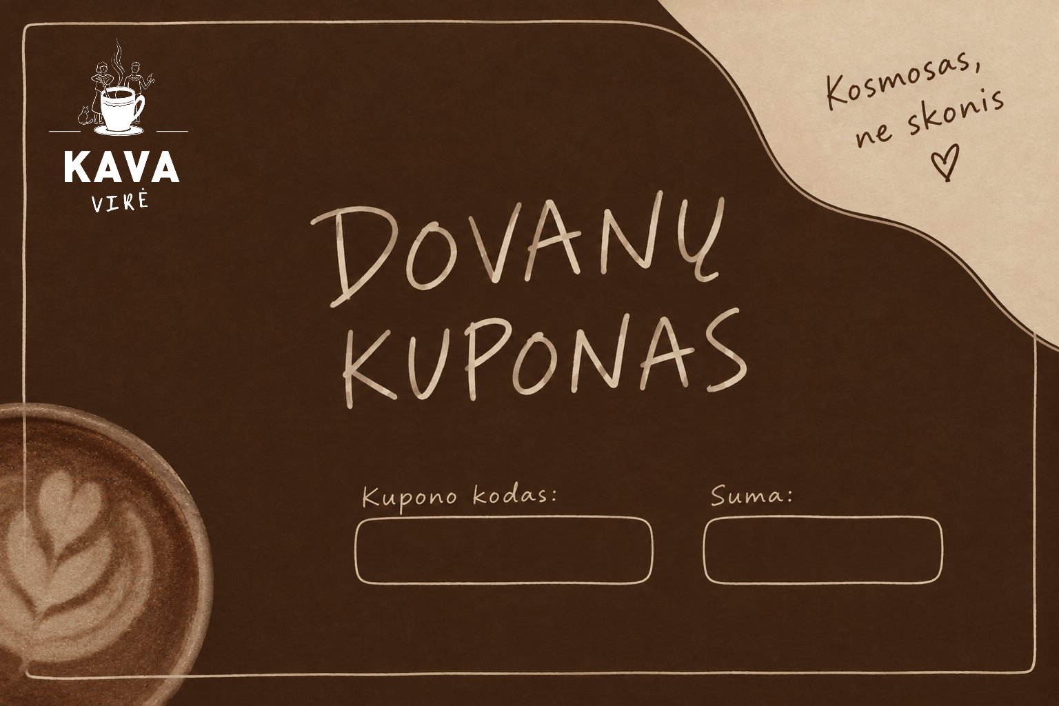 Kava vire dovanų kuponas